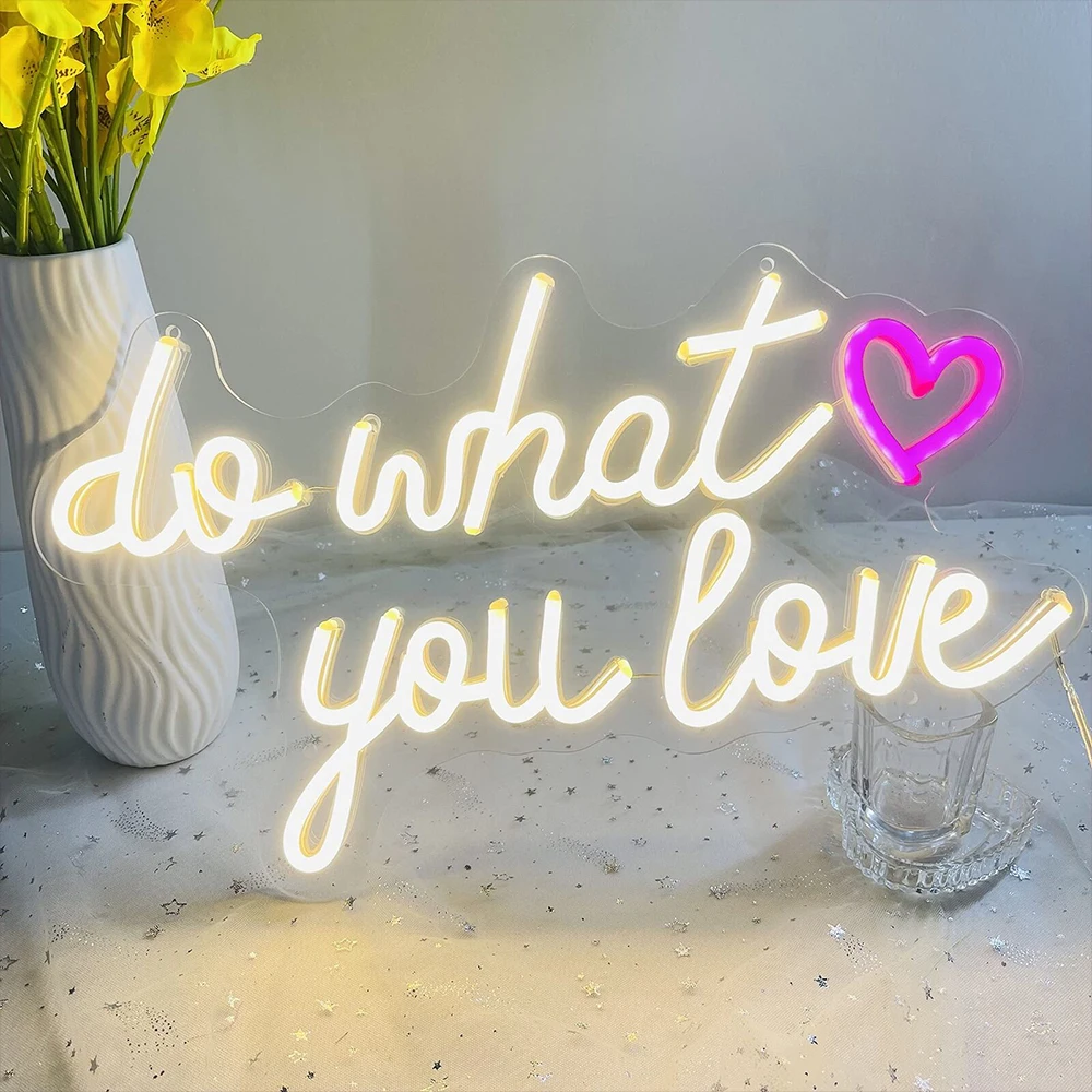 Do What You love Neon LED Sign Lights As Wedding Birthday Bachelorette Christmas Gift Home Bedroom Room Wall Decoration