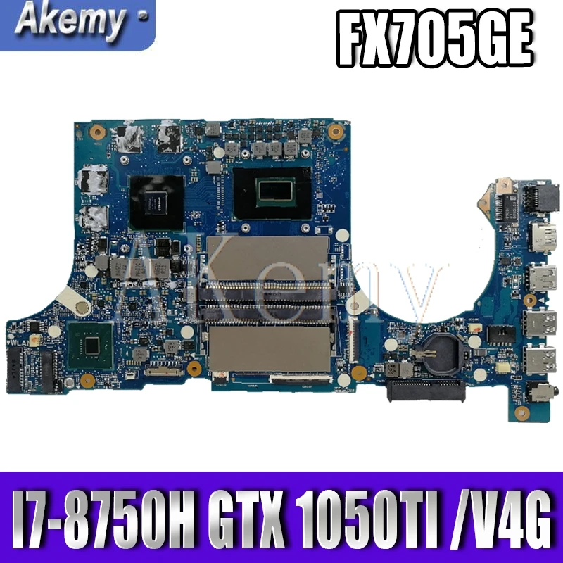 

Akemy FX705GE Motherboard For Asus TUF Gaming FX705G FX705GE FX705GD 17.3 inch Mainboard Motherboard I7-8750H GTX1050TI /V4GB