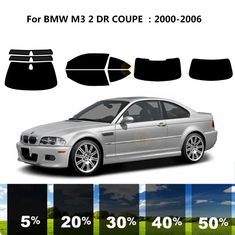 

Precut nanoceramics car UV Window Tint Kit Automotive Window Film For BMW M3 E46 2 DR COUPE 2000-2006