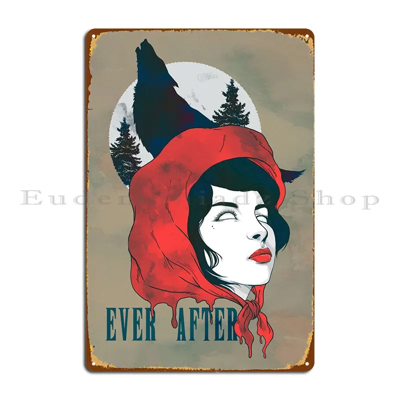 

Ever After Metal Sign Rusty Sign Designs Designing Garage Tin Sign Poster