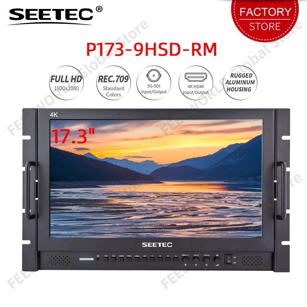 SEETEC P173-9HSD-RM 17,3 дюйма 1920x1080 стойка для крепления вещания ЖК-монитора с алюминиевым корпусом 3G-SDI 4K HDMI AV YPbPr