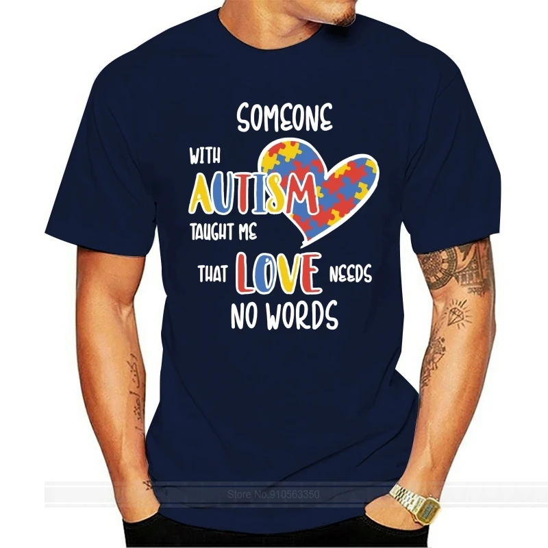 

Новая модная футболка для мужчин и женщин с аутизмом и надписью Love need No Words Humor, черные базовые однотонные футболки высокого качества