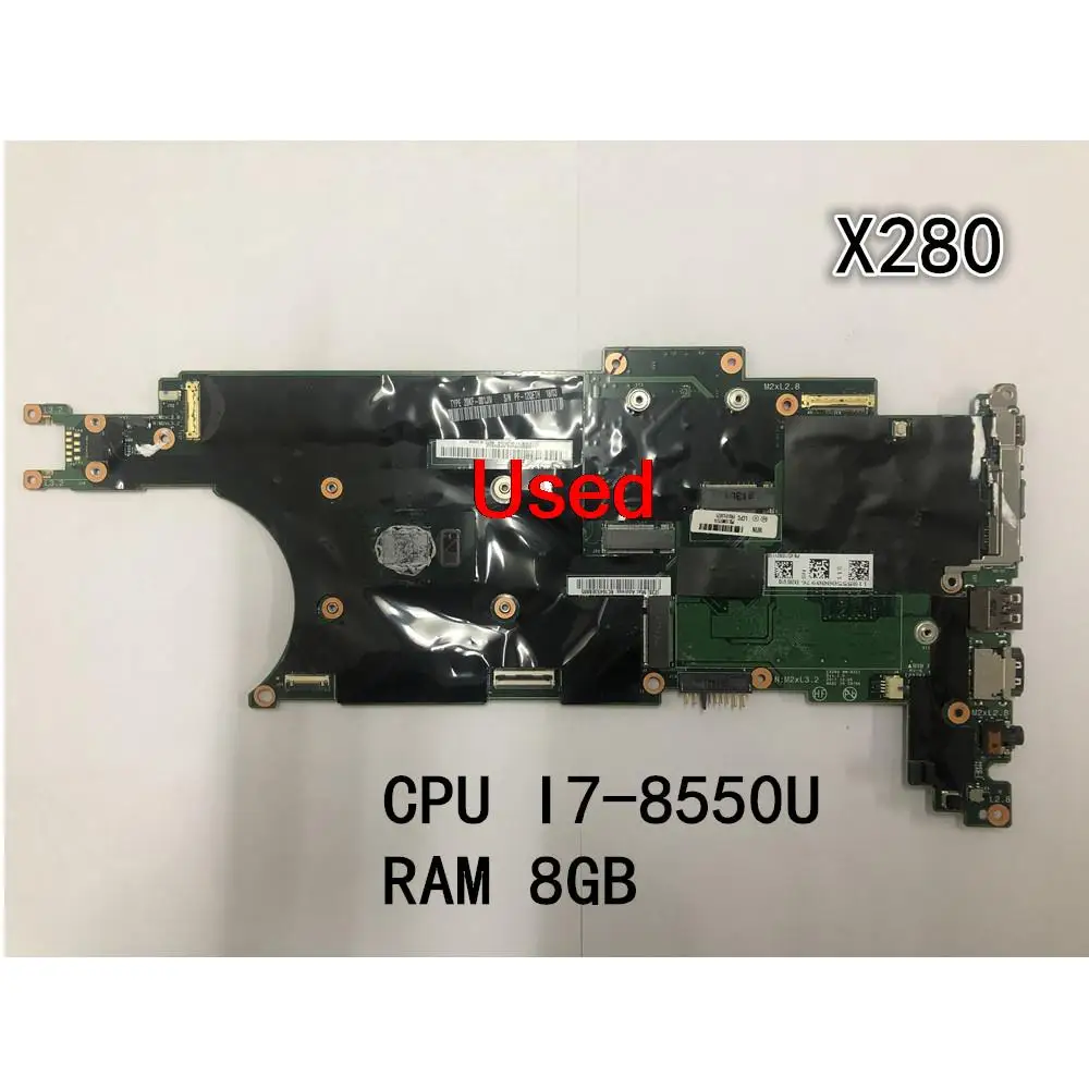 

Used For Lenovo ThinkPad X280 Laptop Motherboard CPU I7-8550U 8G FRU 01LX675 02HL320