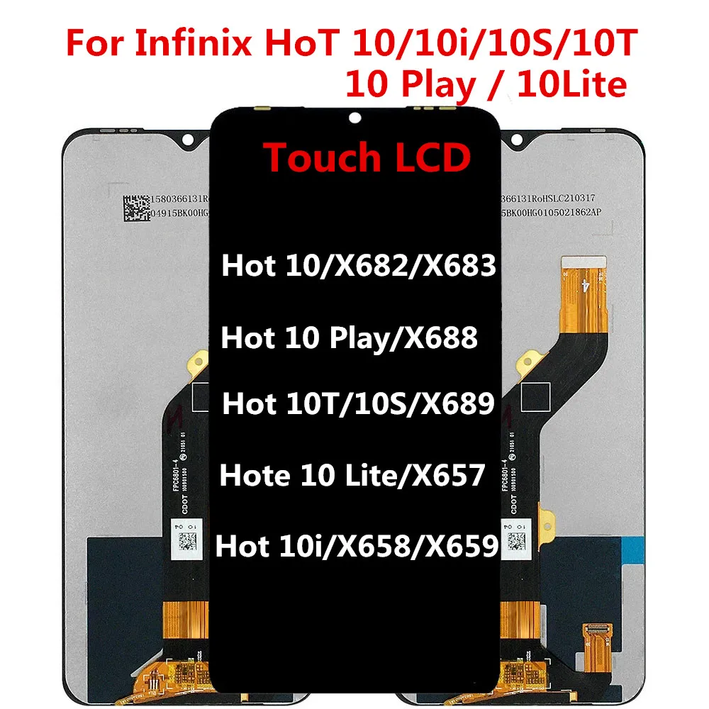 

6.82 inch LCD For INFINIX HOT 10T 10S X689C X689D X689A B LCD Display Touch Screen Digiziter Assembly Repair Replacement Parts