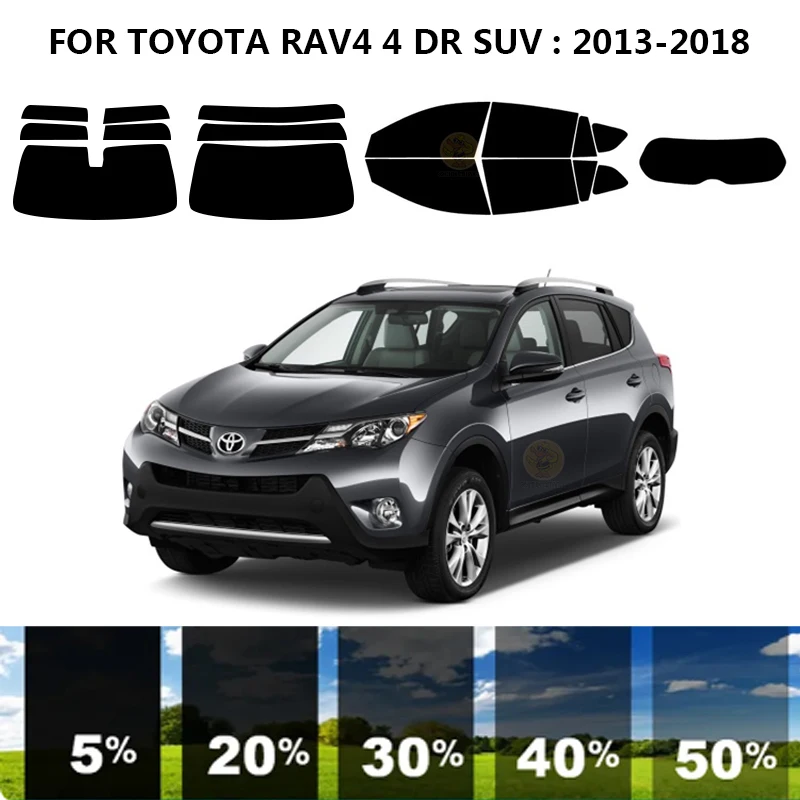 

Precut nanoceramics car UV Window Tint Kit Automotive Window Film For TOYOTA RAV4 4 DR SUV 2013-2018