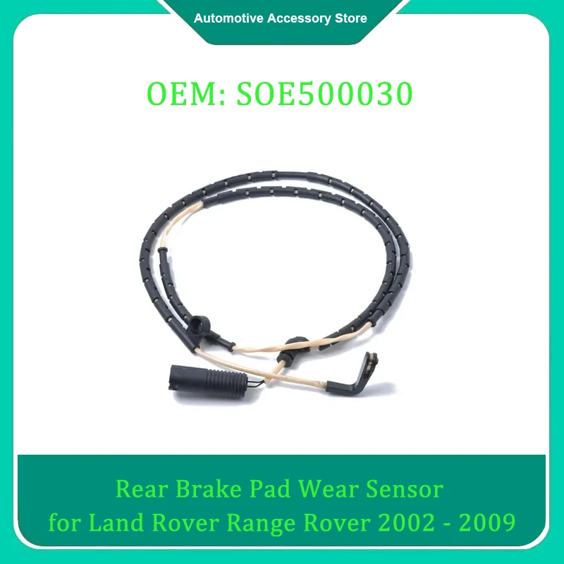 

SOE500030 1 шт. Автомобильная Задняя Тормозная колодка датчик износа для Land Rover для Range Rover 2002-2009 2010-2012 автозапчасти
