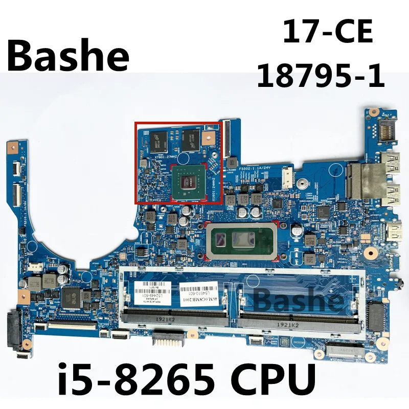 

Материнская плата для ноутбука HP ENVY 17-CE0002CA, системная плата 17-CE с номером 18795-1 L52449-601 2GB-GPU с процессором i5-8265 100%
