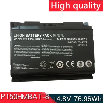 NEW P150HMBAT-8 6-87-X510S 6-87-X710S Laptop Battery For Clevo CF10HMYA1001JH P170SM P170HMX P170HM3 P170EM P150SM P150EM P151SM