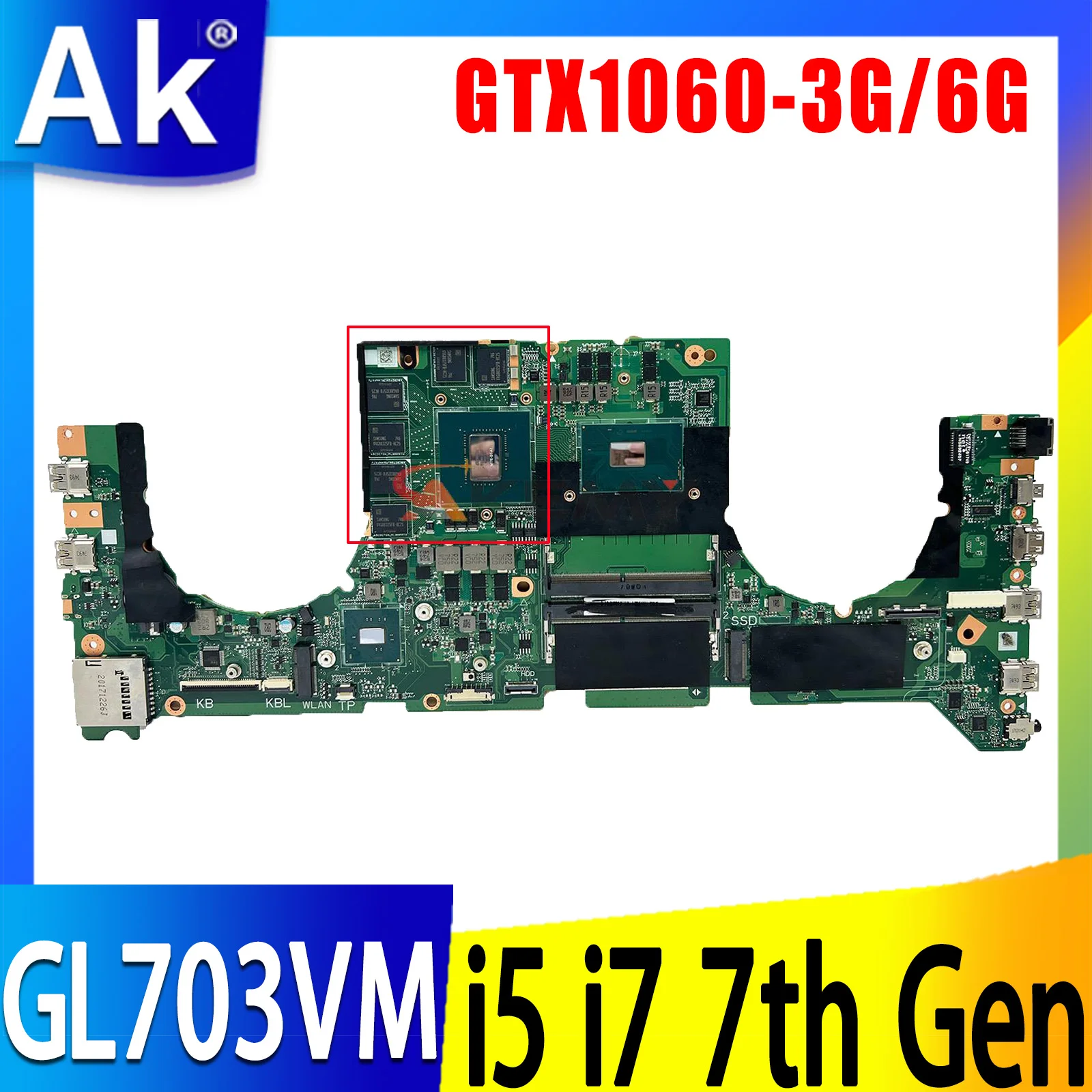 

GL703VM (DABKNMB1AA0)Mainboard For ASUS GL703V Laptop Motherboard W/I7-7700HQ I5-7300HQ GTX1060-3G/6G N17E-G1-A1 100% Test