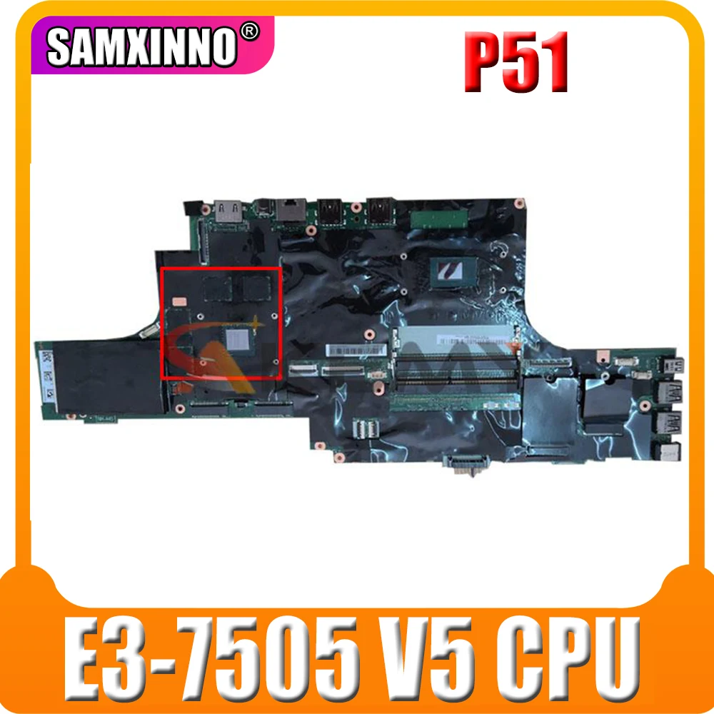 

Новая стандартная материнская плата для ноутбука Lenovo ThinkPad P51, системная плата для ноутбука, протестированная на 100% рабочий процессор V5