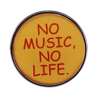 without music there is no life enamel pin wrap clothes lapel brooch fine badge fashion jewelry friend gift