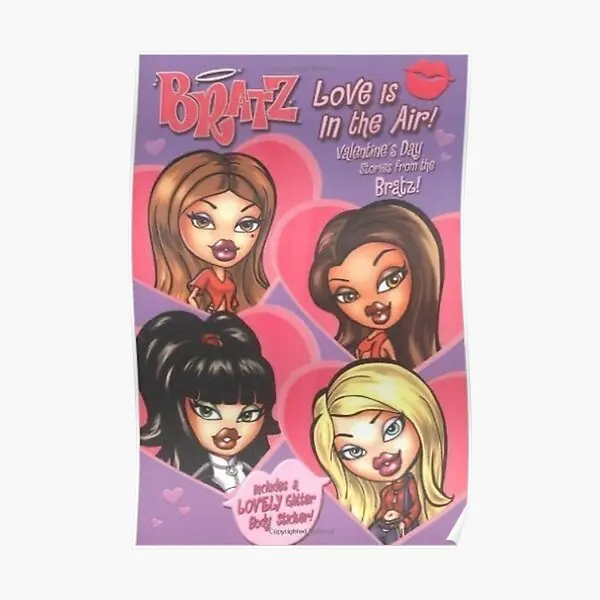 Bratz Y2K Aesthetic  Poster Print Wall Decoration Decor Art Picture Vintage Room Painting Funny Mural Home Modern No Frame