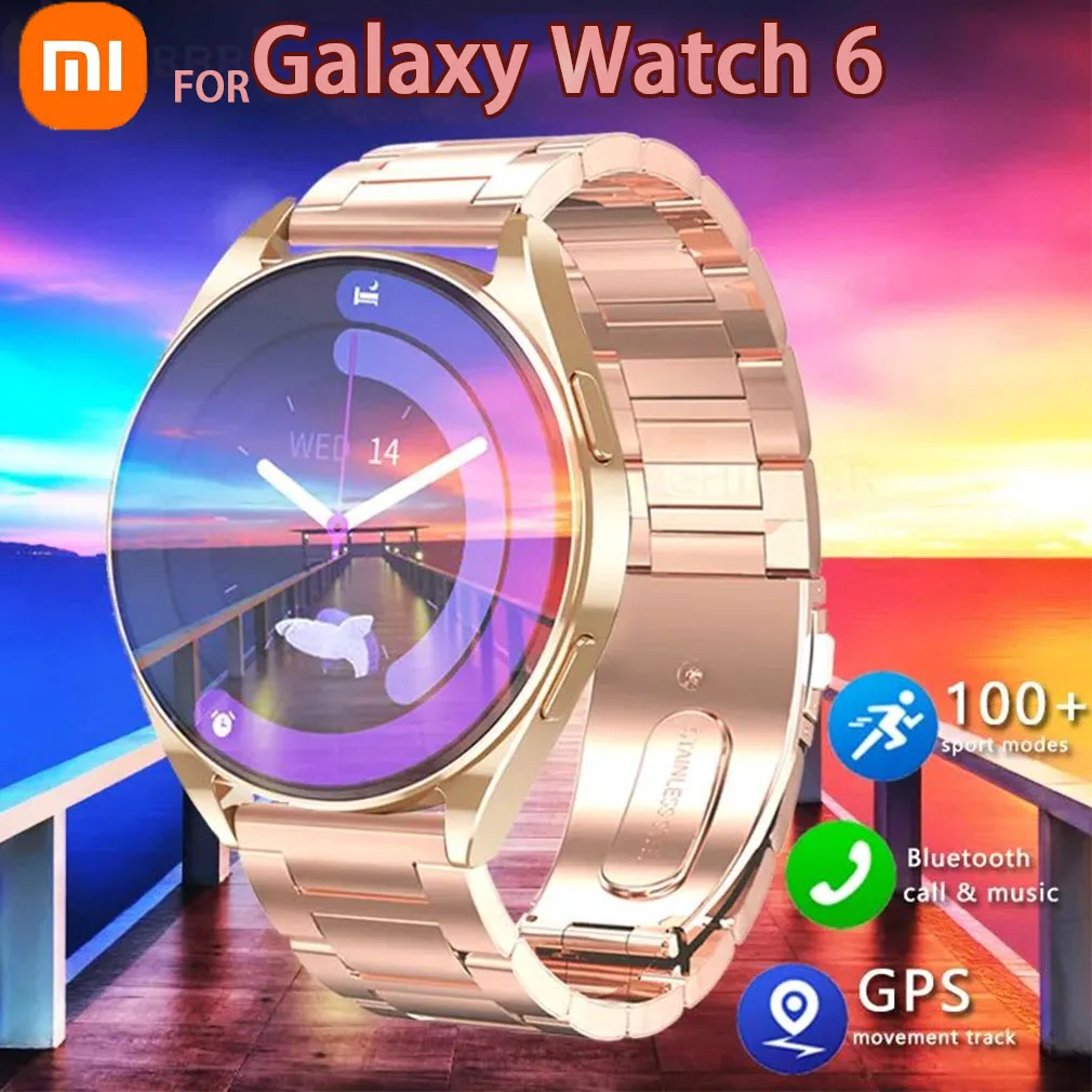 

Xiaomi New Smartwatch Men Women Bluetooth Call Waterproof GPS Smart Watch Custom Dial Sport Fitness Watches for Samsung Galaxy 6