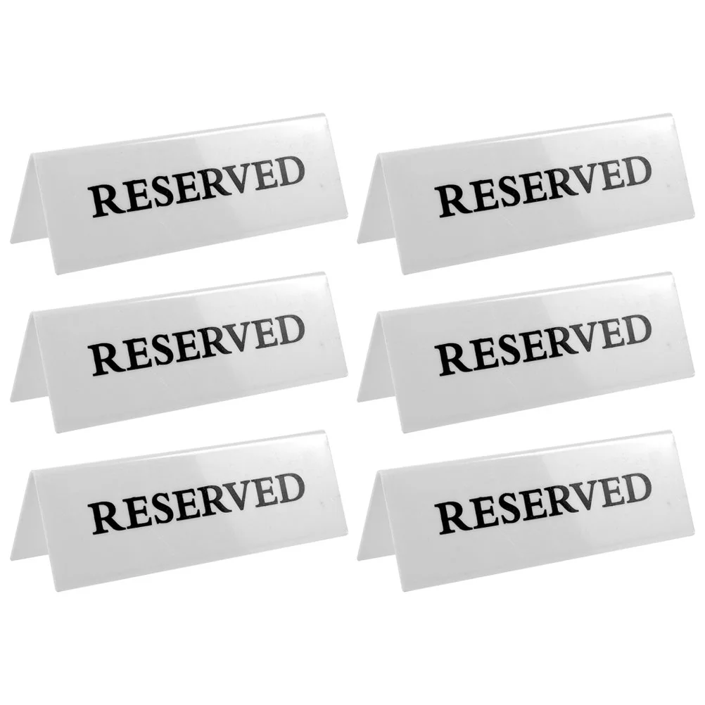 

6 Pcs Tent Table Signs The Reserved Restaurant Tables Acrylic Seating Banquet Chair