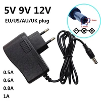 5v 9v 12v 0 5a 0 6a 800ma 0 8a 1a acdc power supply adapter adaptor converter switching 5 52 5mm 2 1mm eu us au uk adaptador