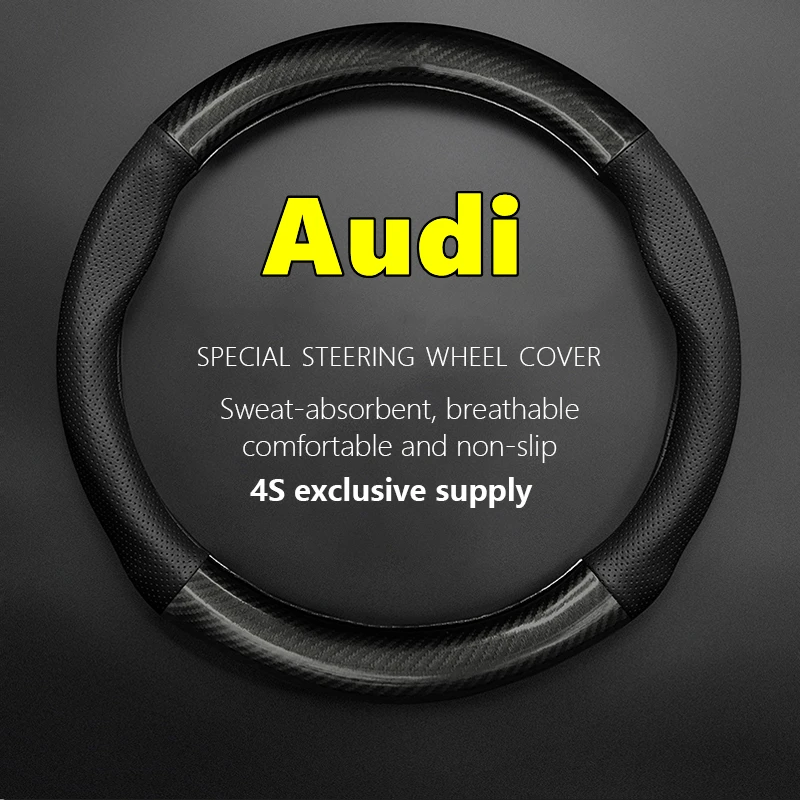 

For Audi Steering Wheel Cover Genuine Leather Carbon Fiber Fiber Leather Fit A1 A2 A3 A4 A5 A6 A7 A8 Q2 Q3 Q5 Q7 Q8 SQ RS R TT