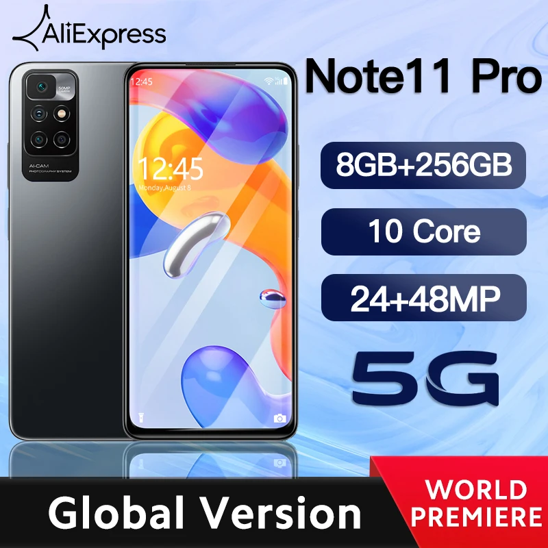 Смартфон глобальная версия Note 11 Pro Android 6 1 Full screen 5G 8 ГБ + 256 10 ядер сотовые телефоны 24
