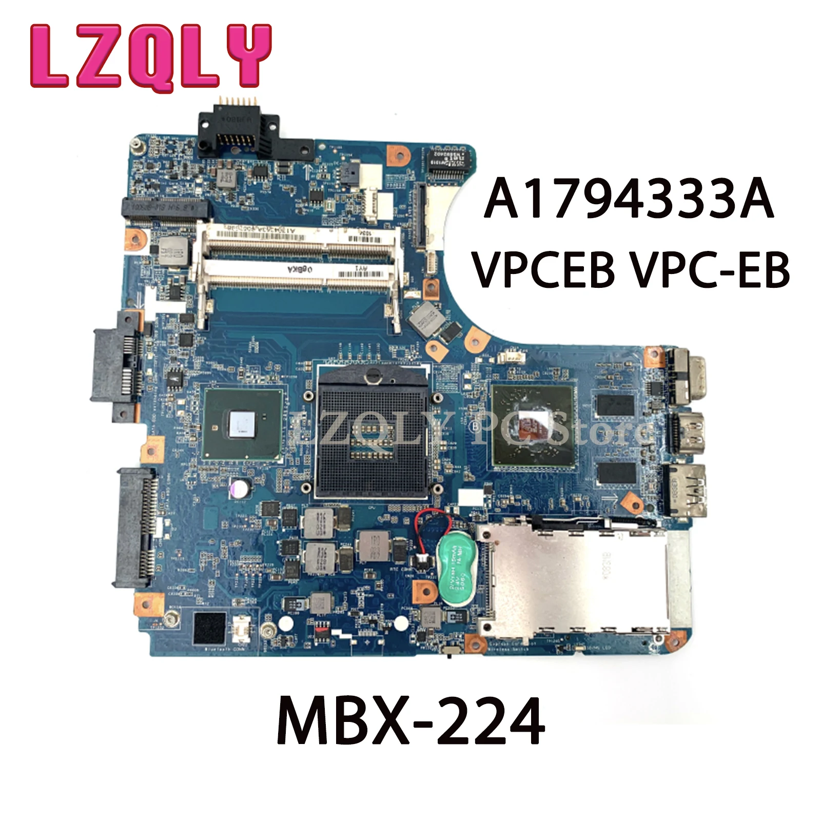 

LZQLY For SONY Vaio VPCEB VPC-EB MBX-224 A1794333A A1794332A M961 1P-0106200-8011 Laptop Motherboard HD 5650 HM55 DDR3