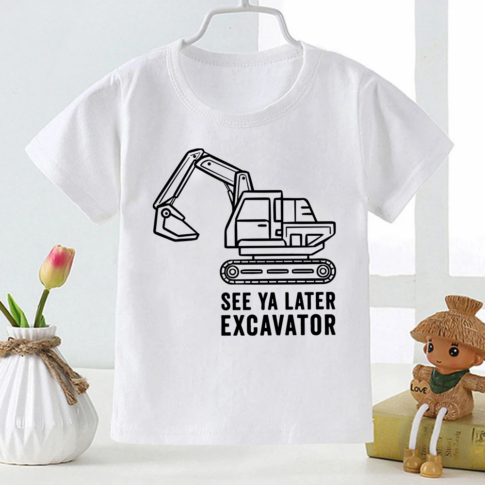 

See Ya Later Excavator Funny Boys Clothes Mechanical Enthusiast Fashion Streetwear Kids T-shirts Short Sleeve Children's Top Tee