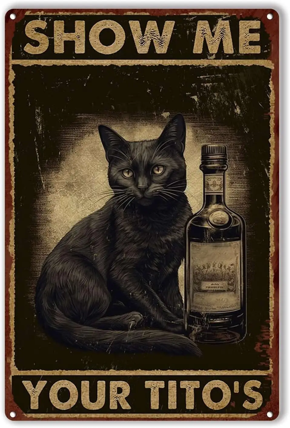 Металлическая жестяная вывеска Cat Show Me Your Tito's Wall Art Decor 8x12 дюймов