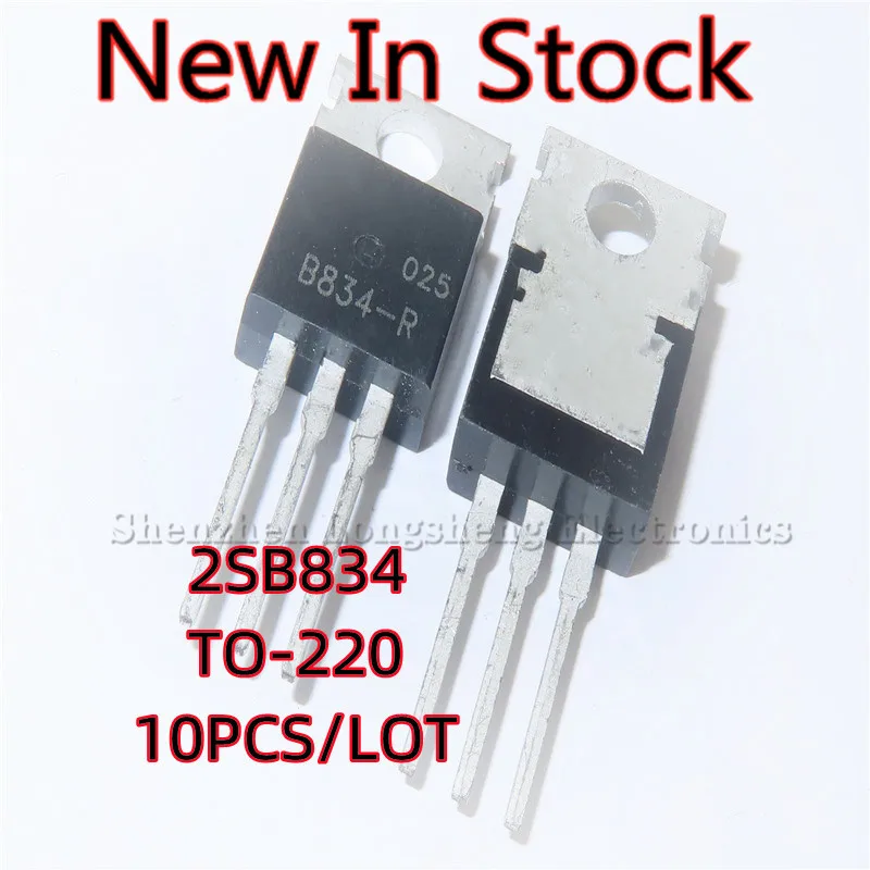 

10PCS/LOT New B834-Y 2SB834-Y 2SB834 B834 TO-220 high power transistor In Stock