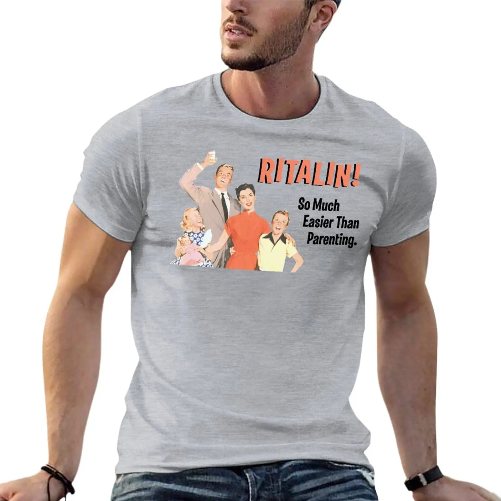 

Ritalin! So Mush Easier Than Parenting Oversized T Shirt Fashion Men Clothes Short Sleeve Streetwear Large Size Tops Tee