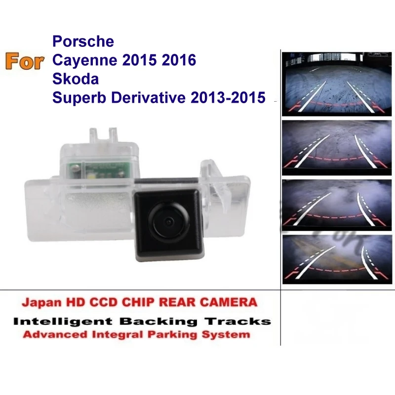 

For Porsche Cayenne For Skoda Superb Derivative 2013-2016 Intelligent Parking Tracks CCD Backup Reverse Car Rear View Camera
