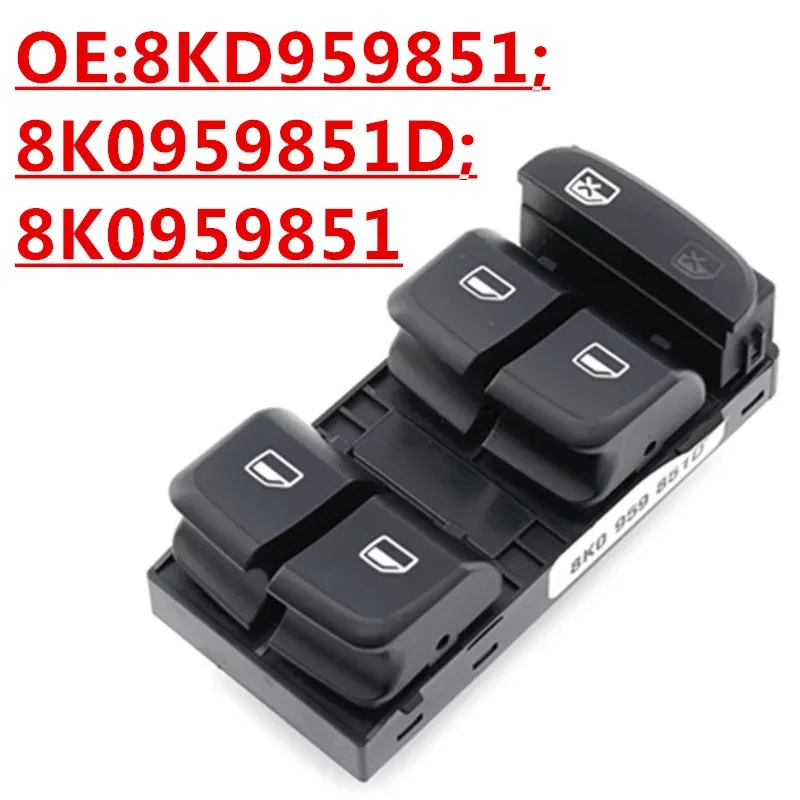 Фото Новый OE: 8KD959851; 8K0959851D; K0959851, подходит для Audi AUDI Q5 A4 B8, автозапчасти, переключатель подъема окон и стекла №1