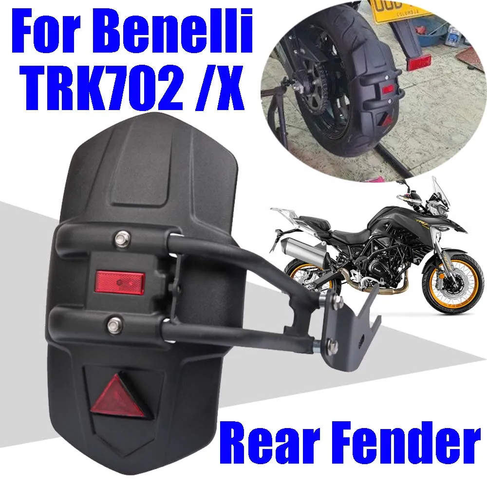 

For Benelli TRK702X TRK702 TRK 702 X 702X Accessories Rear Fender Mudguard Splash Guard Rear Wheel Mud Guard Cover Protector