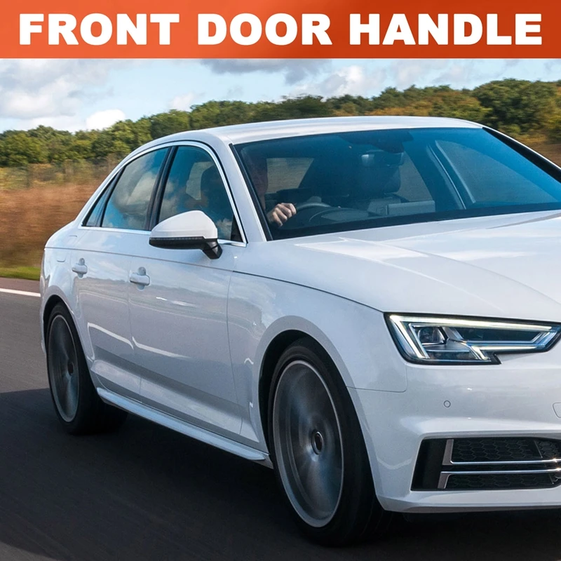 Хромированная накладка на переднюю внешнюю дверную ручку для A4 B9 Avant 2016-2023 A5 F5 Q5 FY