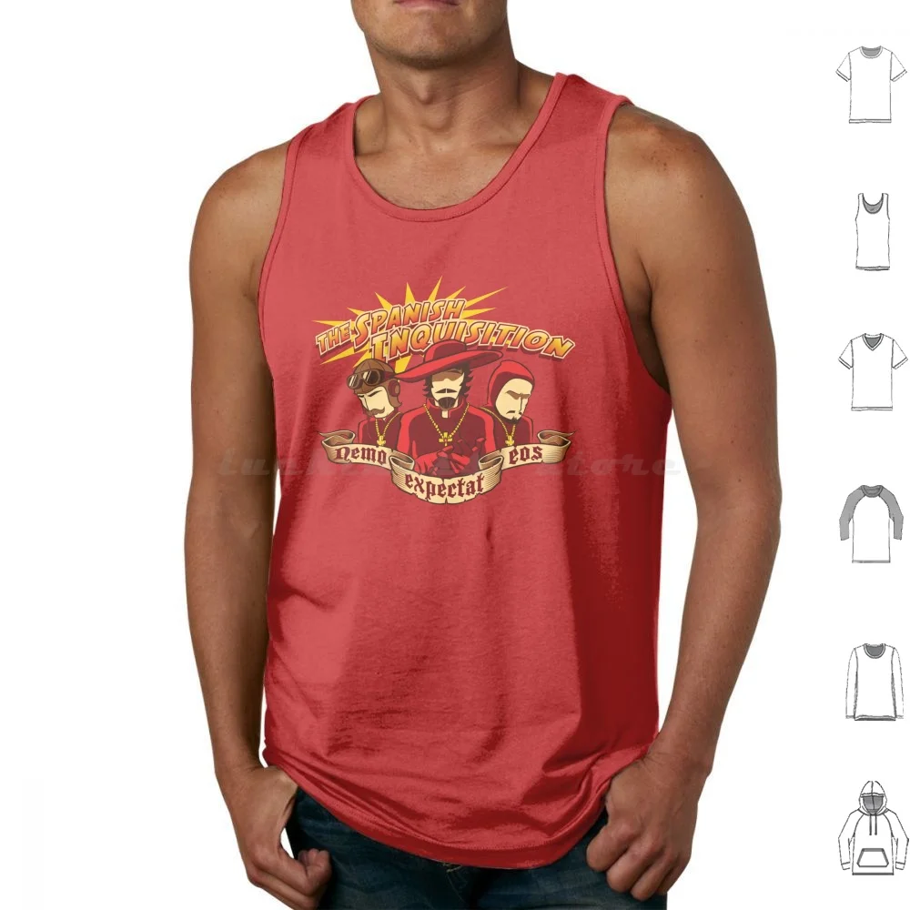 

I Didn'T Expect Some Kind Of Spanish Inquistion Tank Tops Print Cotton Spanish Inquisition Expects Python Flying