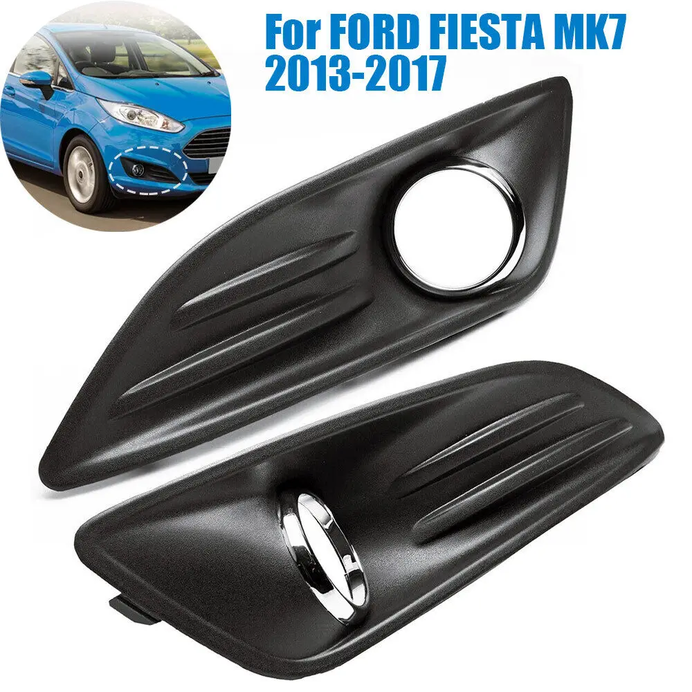 

For Ford Fiesta Mk7 2013-2017 Car Front Bumper Fog Light Lamp Bezel Frame Cover Grille Shell Cap Hood Lid