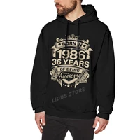 born in 1986 36 years for 36th birthday gift hoodie sweatshirts harajuku creativity street clothes cotton streetwear hoodies