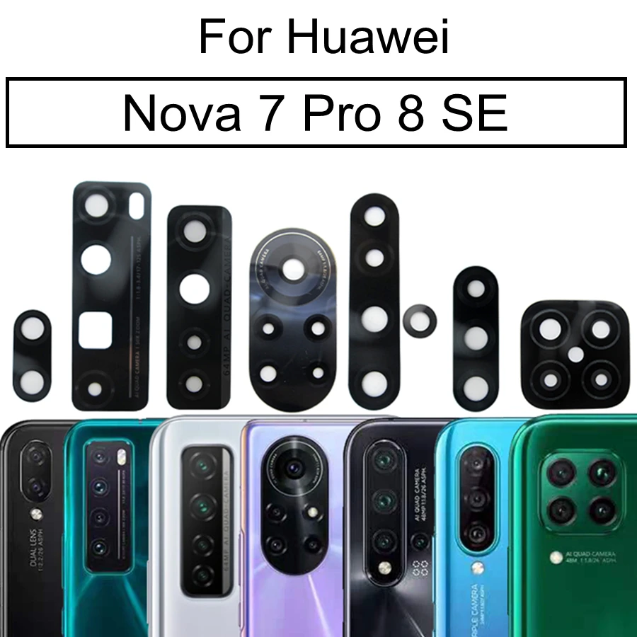 

Стеклянный объектив задней камеры для Huawei Nova 5i 7 8 7SE 7 Pro 8Pro 8SE, замена стеклянного объектива основной задней камеры