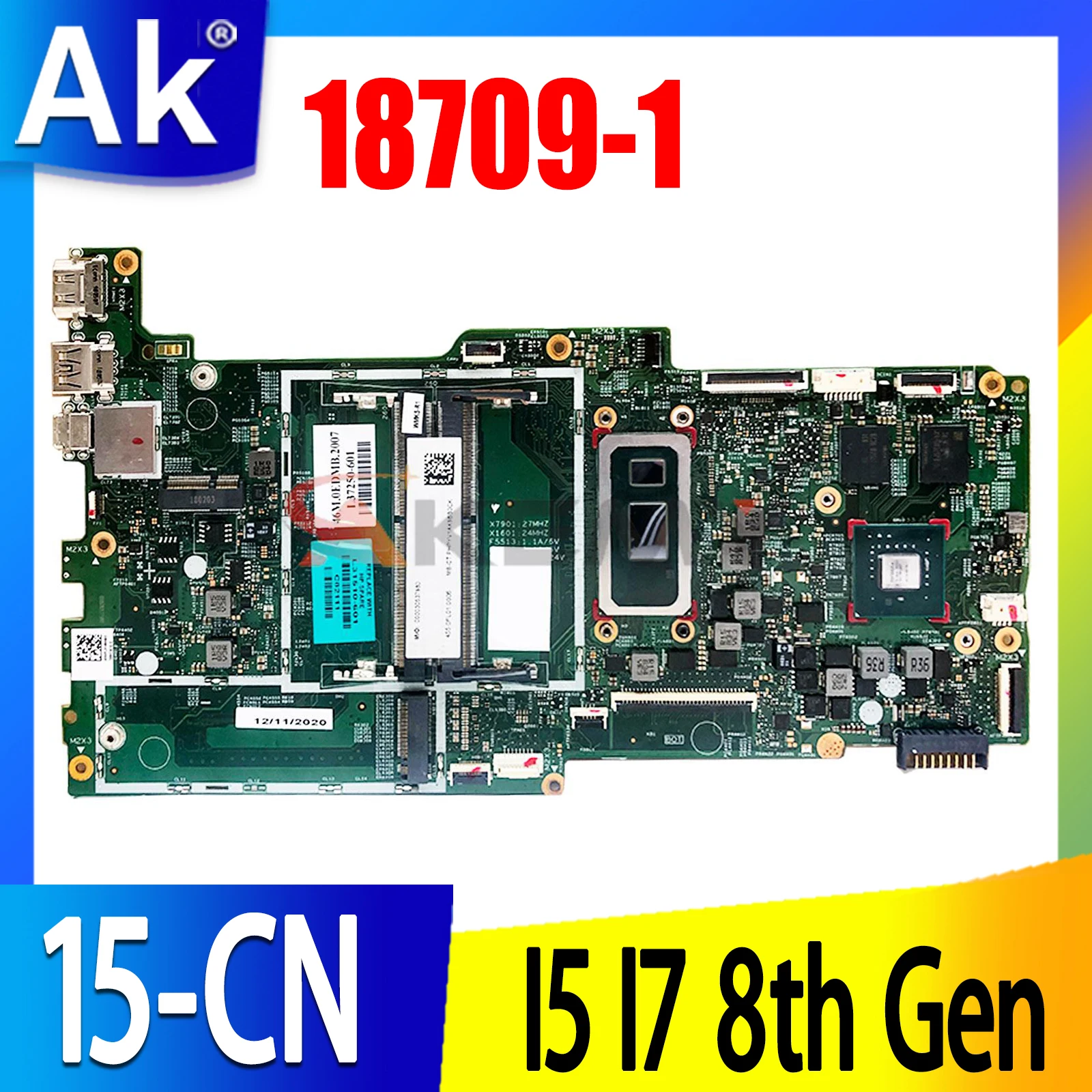 

18709-1 Motherboard for HP ENVY X360 15-CN 15T-CN Laptop Motherboard with SREJQ I5 I7 8th Gen CPU MX150 4GB GPU DDR4 100% Tested