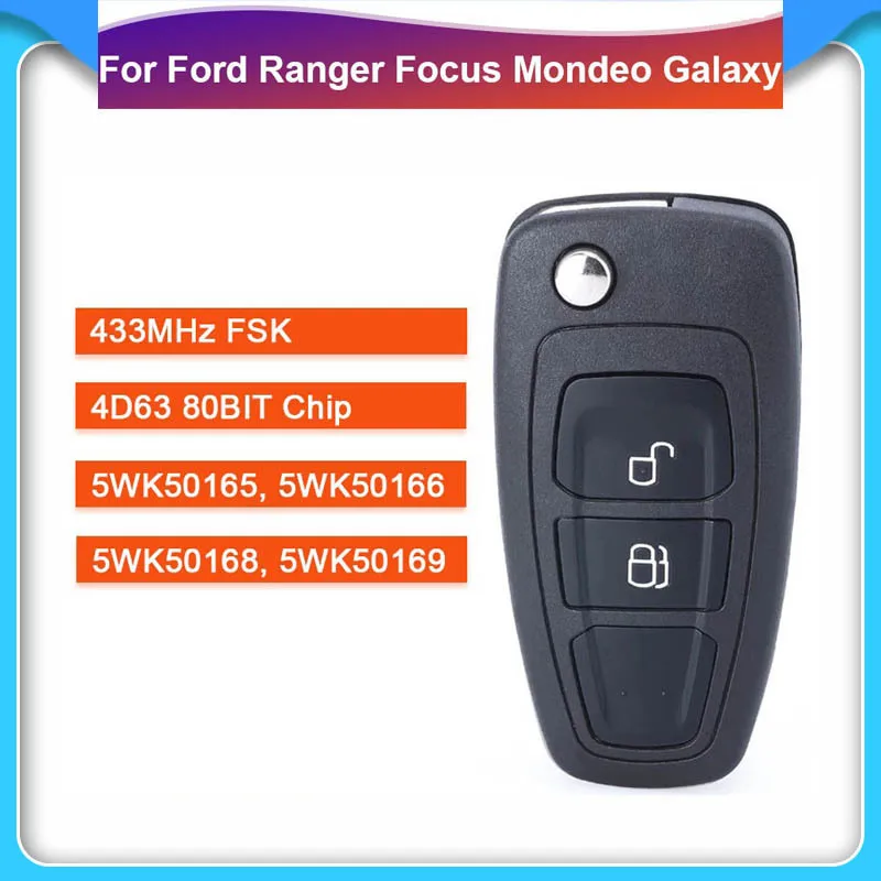 

2 Button 5WK50165 Flip key 434mhz FSK 4D63 chip for Ford Ranger Focus Mondeo 2011 2012 2013 2014 2015 5WK50166 AB39-15K601-DA