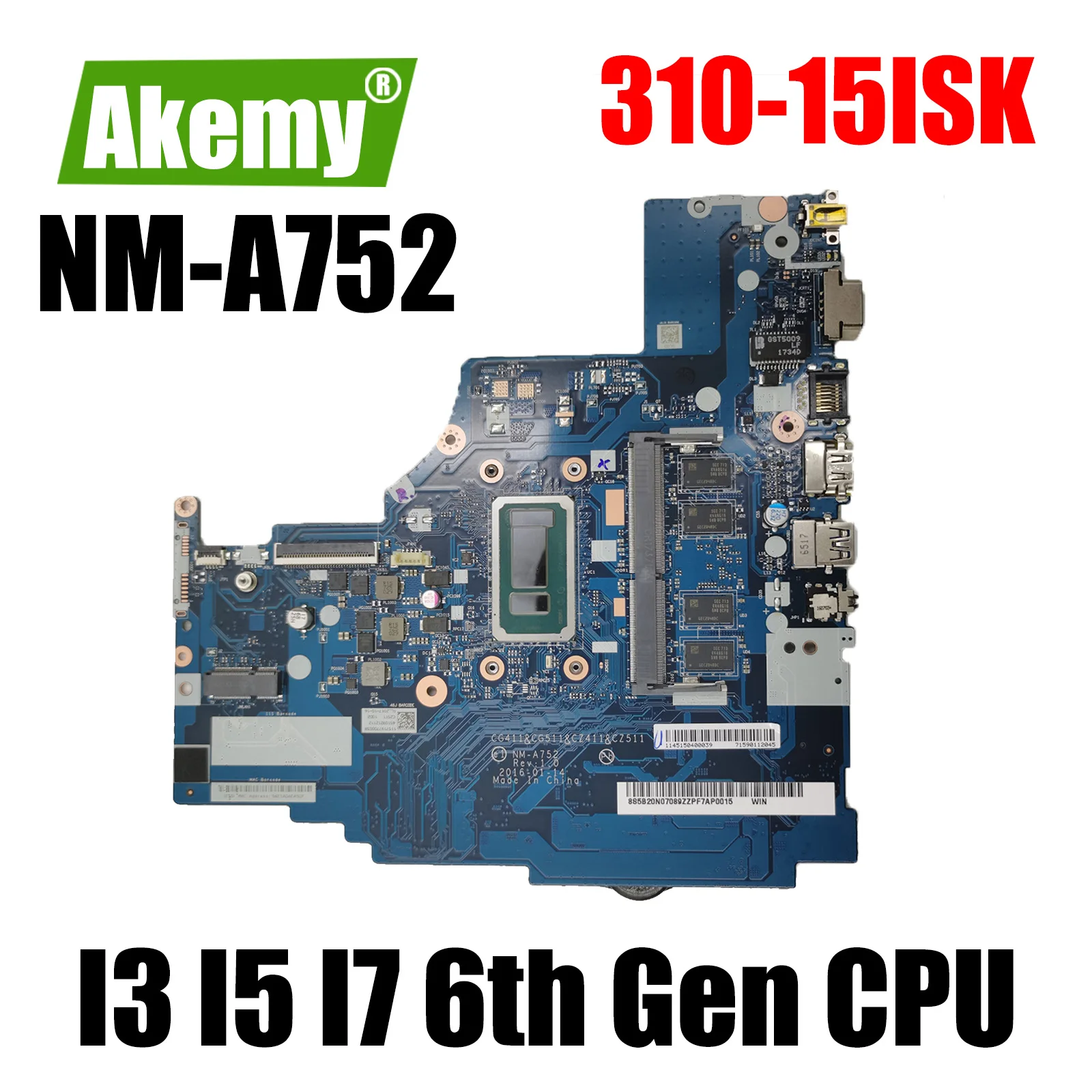 

NM-A752 Motherboard for Lenovo IdeaPad 310-15ISK Laptop Motherboard Mainboard I3 I5 I7 6th Gen CPU MEM 4GB RAM Intel HD Graphics