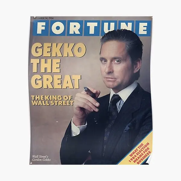 

Gordon Gekko Fortune Magazine Poster Poster Room Mural Wall Art Decoration Picture Painting Vintage Decor Modern Home No Frame