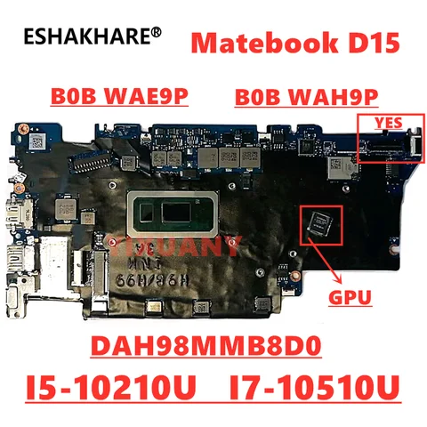 Материнская плата для ноутбука Huawei B0B-WAH9P WAE9P Matebook D15