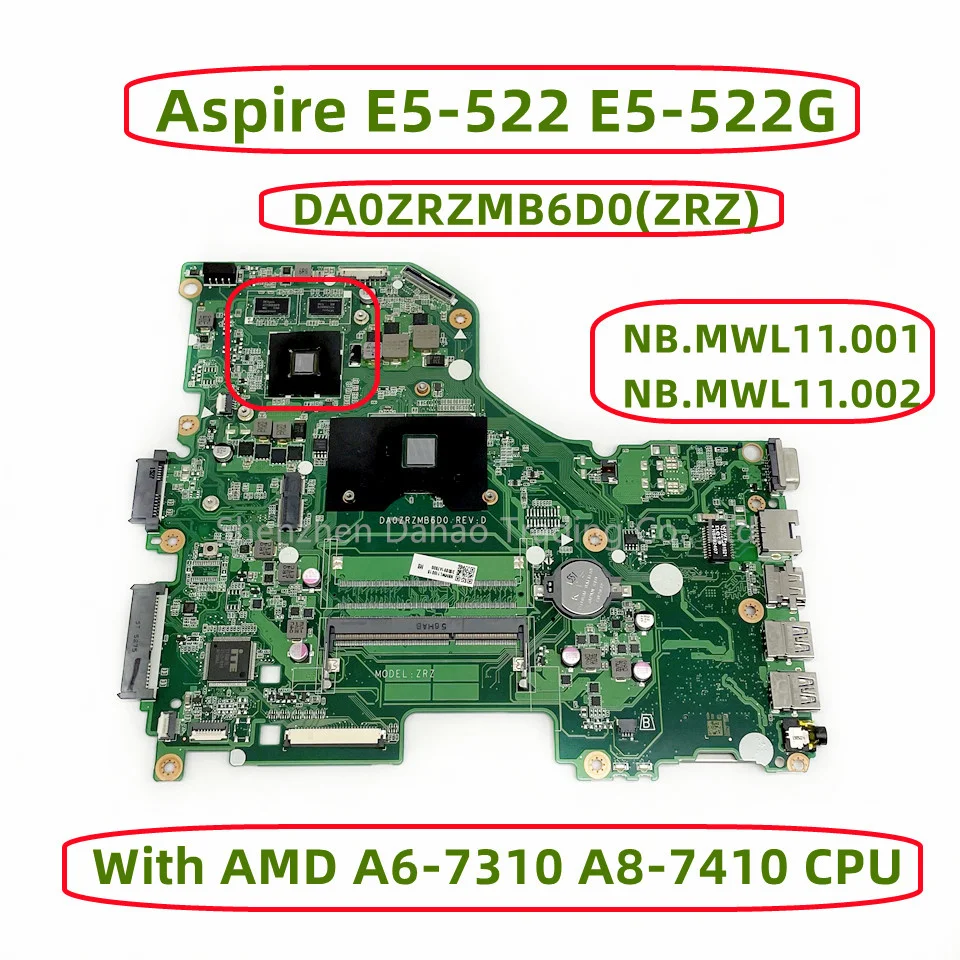 

NB.MWL11.001 NB.MWL11.002 For Acer Aspire E5-522 E5-522G Laptop Motherboard With AMD A6-7310 A8-7410 CPU DA0ZRZMB6D0(ZRZ)