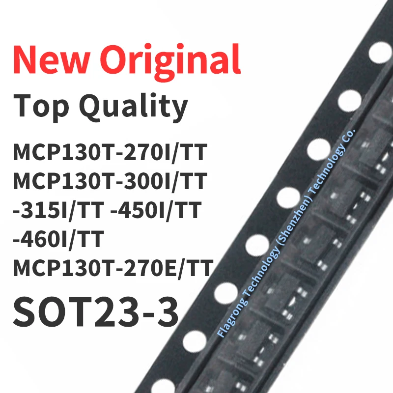 

10 Pieces MCP130T-270I/TT MCP130T-300I/TT -315I/TT -450I/TT -460I/TT MCP130T-270E/TT SOT23-3 Chip IC New Original