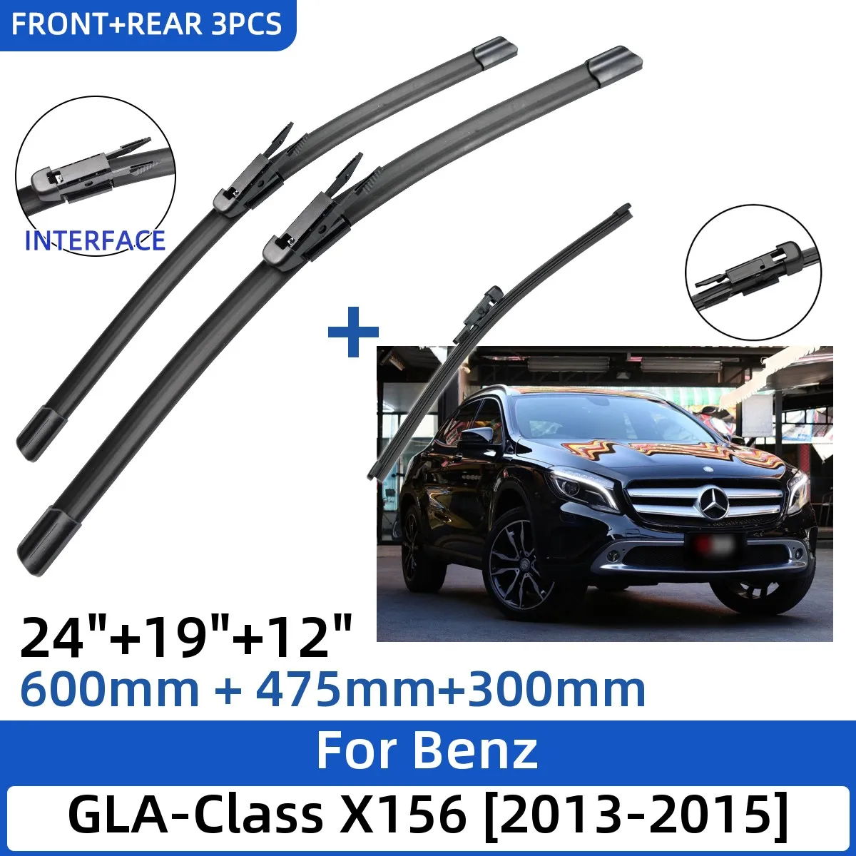 

3PCS For Benz GLA-Class X156 2013-2015 24"+19"+12" Front Rear Wiper Blades Windshield Windscreen Window Cutter Accessories 2015