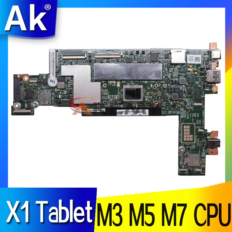 

For LENOVO ThinkPad X1 Tablet Motherboard Mainboard M3-6Y30 M5-6Y57 M7-6Y75 CPU 4GB 8GB 16GB RAM 15218-2 Laptop Motherboard