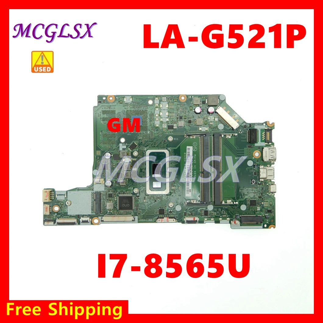 

Материнская плата для ноутбука ACER Aspire A515-52 A515-52G i7-8565 CPU