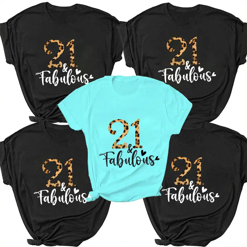 

Women's T-shirt 21 & Fabulous Print Tshirt Leopard Graphic Tee Streetwear 21th Birthday Gift T Shirt Femme Clothing Harajuku Top