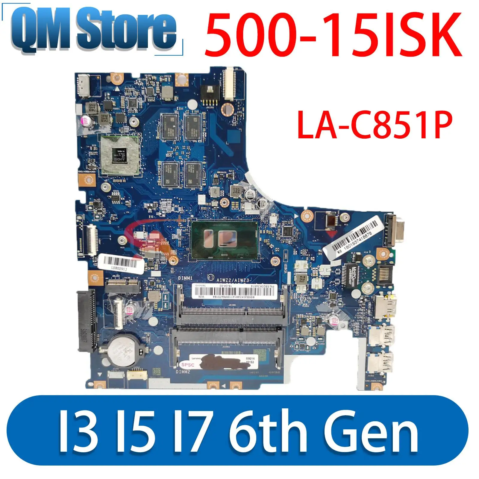 

LA-C851P Motherboard For Lenovo 500-15ISK Laptop Motherboard Mainboard CPU I3-6100U I5-6200U I7-6500U R7 M360 2G DDR3