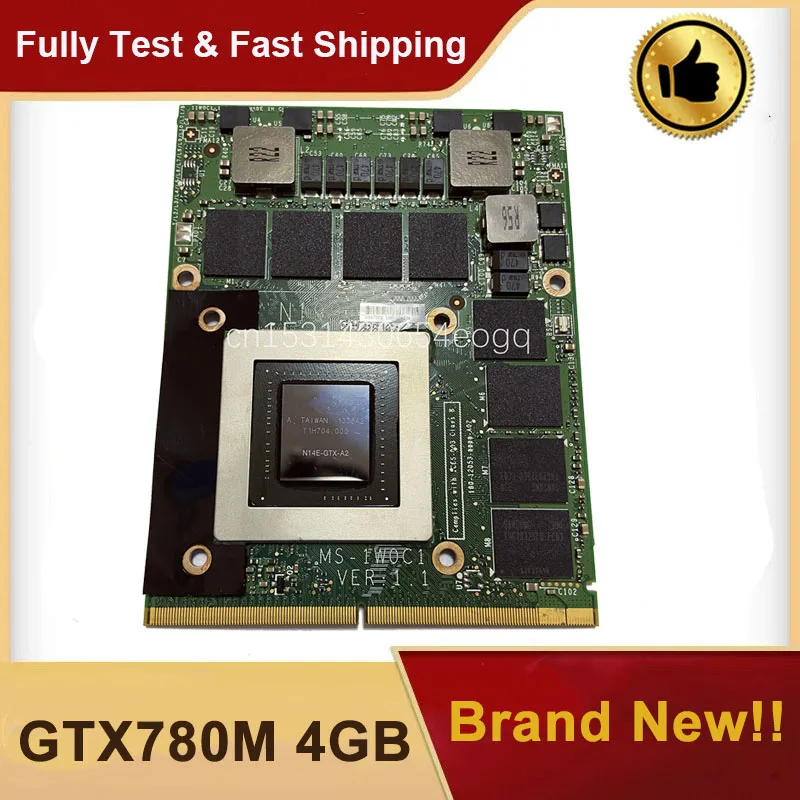 Совершенно новая GTX780M Φ 4GB видеографическая карта для MSI GT60 GT70 N14E-GTX-A2 MS-1763 id: 1 |
