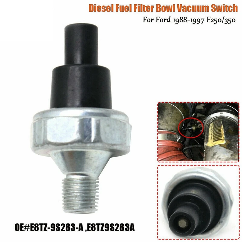 1 шт. топливный фильтр чаша вакуумный переключатель для Ford F250 F350 7.3L Diesel 1888-1997