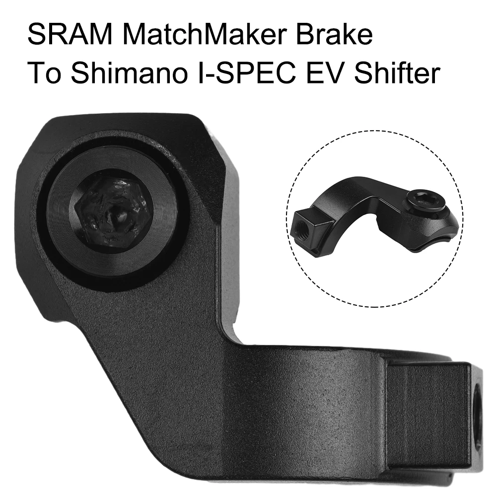 

Bike Shifter Adapter For-SRAM MatchMaker Shifter Mount To I-SPEC EV Selector Brake Integrated Connect Parts Shifter Fixed