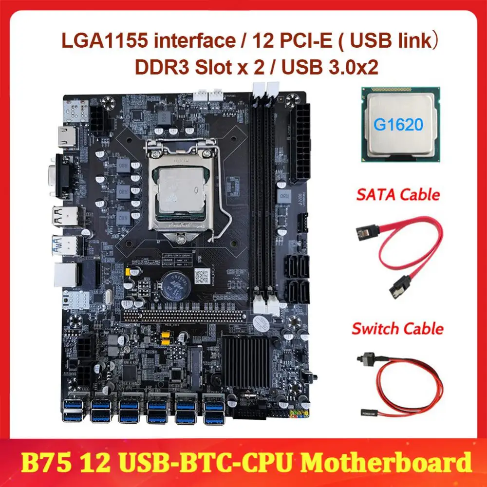 

B75 BTC Mining Motherboard+G1620 CPU+SATA Cable+Switch Cable LGA1155 8*PCIE To USB Support DDR3 B75 USB BTC Motherboard